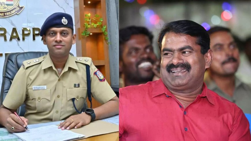 சீமான் மீது திருச்சி டி ஐ ஜியாக இருந்த வருண்குமார் தொடர்ந்த வழக்கை ரத்து செய்த நீதிமன்றம்
