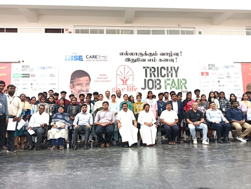 திருச்சியில் பிரம்மாண்ட வேலைவாய்ப்பு முகாம்: 11,000 பேருக்கு பணி நியமன ஆணை