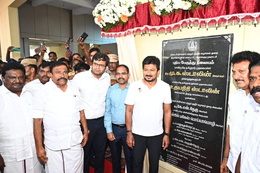 லால்குடியில் ரூ.31.89 கோடியில் புதிய பேருந்து நிலையம் ;உதயநிதி ஸ்டாலின் திறந்து வைப்பு
