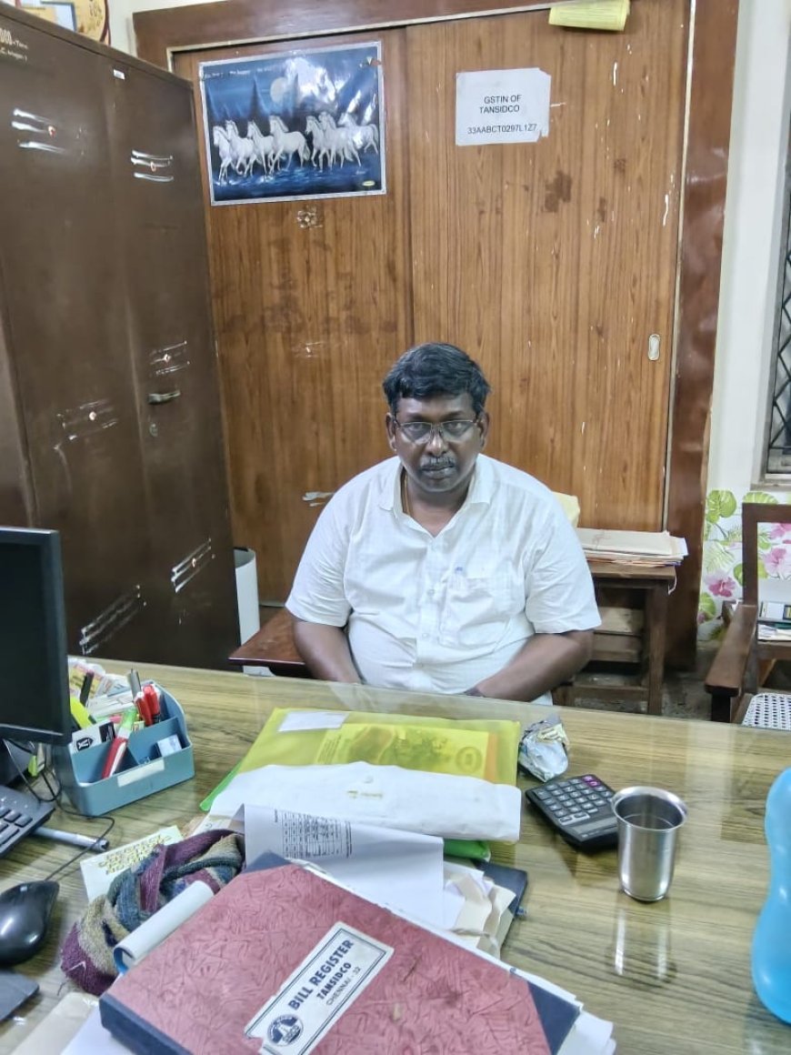 லஞ்ச ஒழிப்புத்துறை அதிரடி வேட்டையில் சிக்கிய திருச்சி டான்சிட்கோ கிளை மேலாளர் கைது