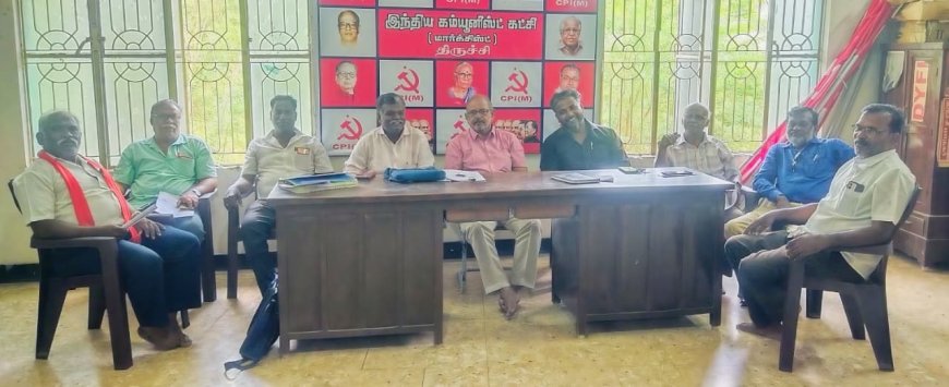 ஆகஸ்ட் 10-ந்தேதி திருச்சியில் மறியல் போராட்டம்; சி.ஐ.டி.யு. கூட்டத்தில் முடிவு